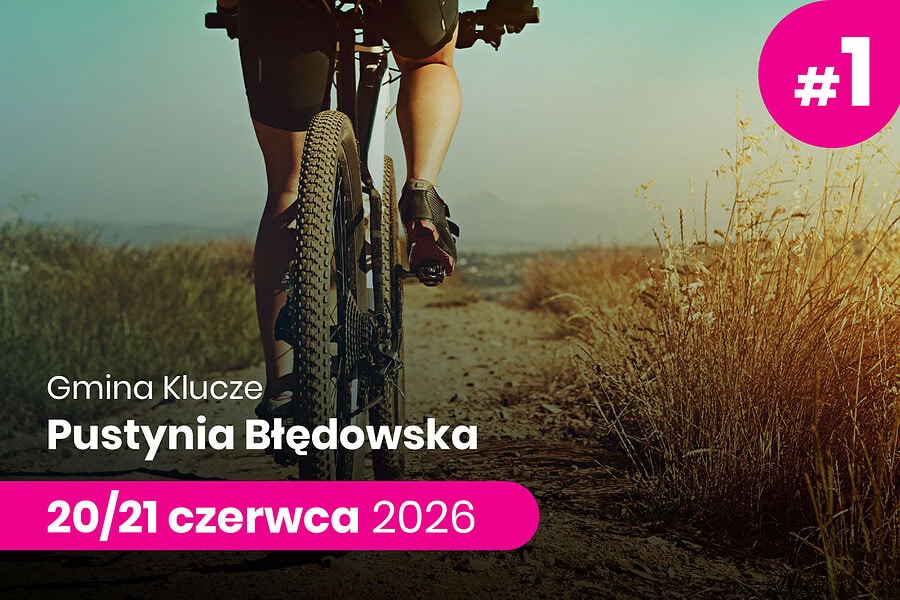 Pustynia Błędowska | Klucze - 20/21 czerwca 2026